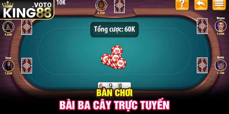 Bàn chơi bài ba cây trực tuyến